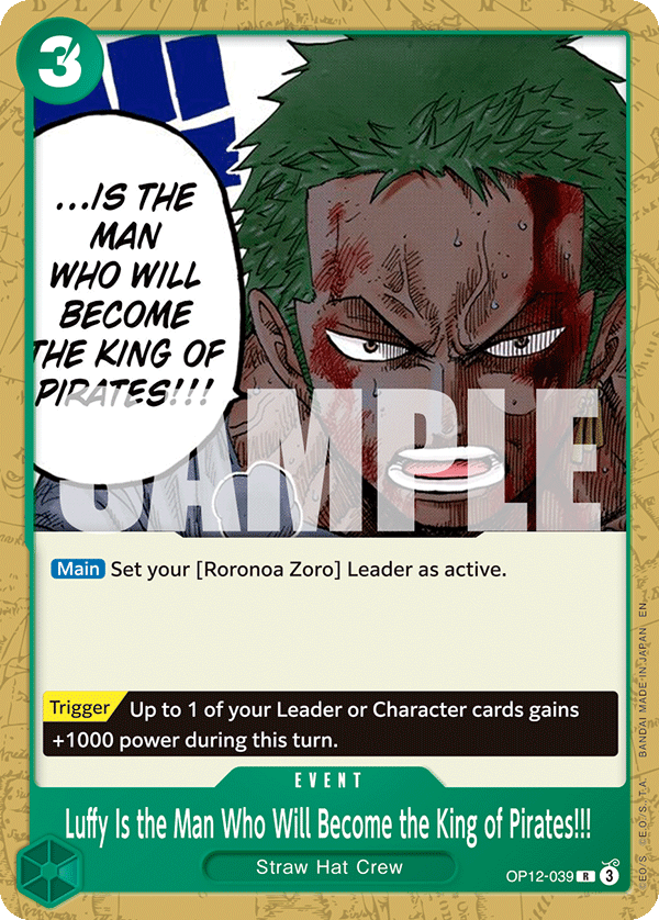 OP12-039 Luffy Is the Man Who Will Become the King of Pirates!!!